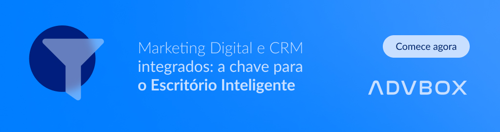 Imagem Banner Marketing Digital e CRM integrados: a chave para o Escritório Inteligente