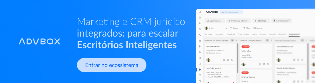 Banner com imagem da plataforma ADVBOX destacando marketing jurídico e CRM integrados para organizar o relacionamento com clientes, estruturar o processo comercial e escalar escritórios de advocacia de forma inteligente