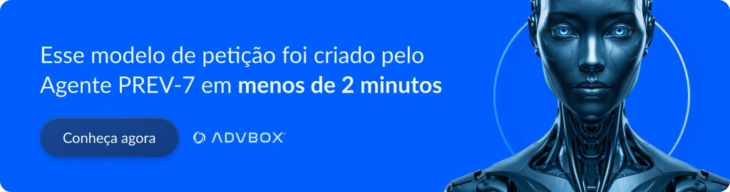 Banner com imagem de agente de IA, PREV-7 que cria petições previdenciárias
