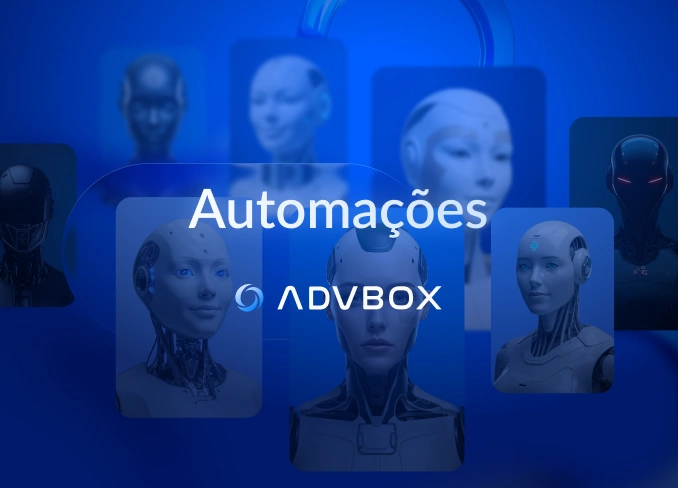 Imagem de capa da categoria Automações do blog ADVBOX, com ilustração de rostos de robôs humanoides em tons de azul, representando inteligência artificial aplicada à advocacia.