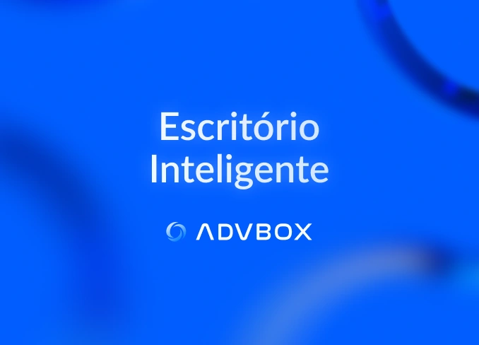 magem de capa da categoria Escritório Inteligente do blog ADVBOX, com fundo azul em degradê e o logotipo da ADVBOX em destaque.