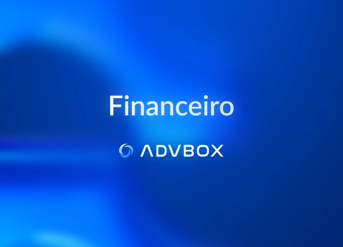 Imagem de capa da categoria Financeiro Jurídico do blog ADVBOX, com fundo azul em degradê e o logotipo da ADVBOX em destaque.