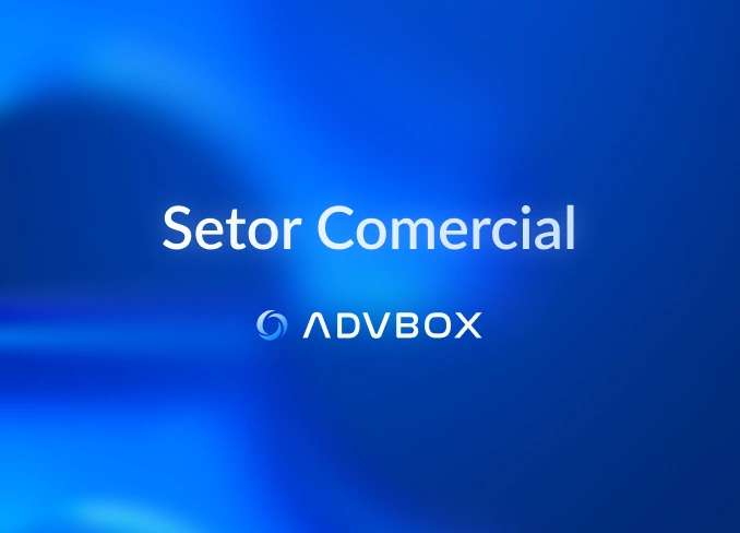 Imagem de capa da categoria Setor Comercial do blog ADVBOX, com fundo azul em degradê e o logotipo da ADVBOX em destaque.