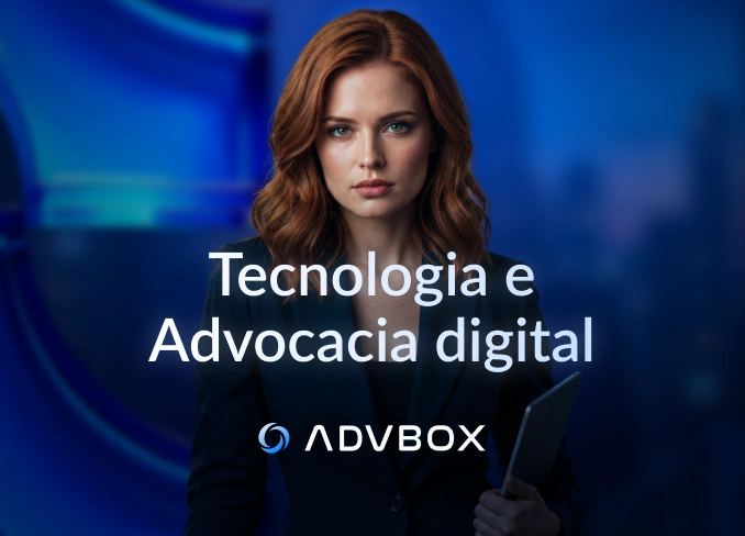 Imagem de capa da categoria Tecnologia e Advocacia Digital do blog ADVBOX, com foto de Justine em fundo azul e o logotipo da ADVBOX em destaque.