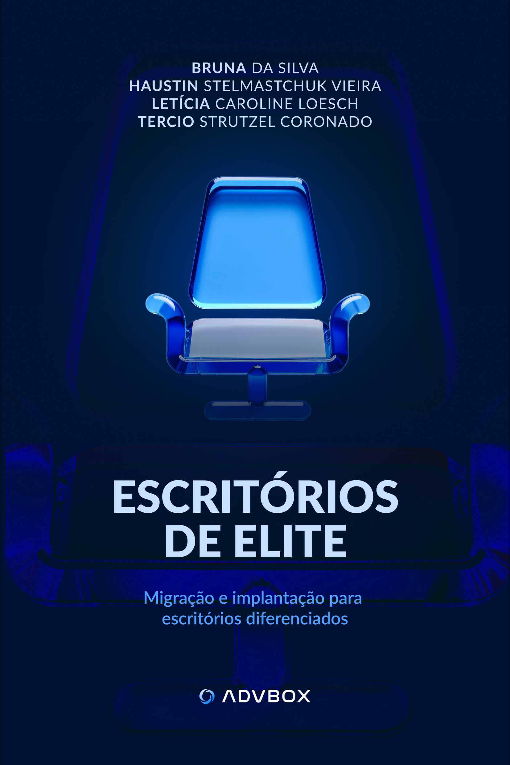 Capa do livro Escritórios de Elite, por Bruna da Silva, Haustin Vieira, Letícia Loesch e Tercio Strutzel