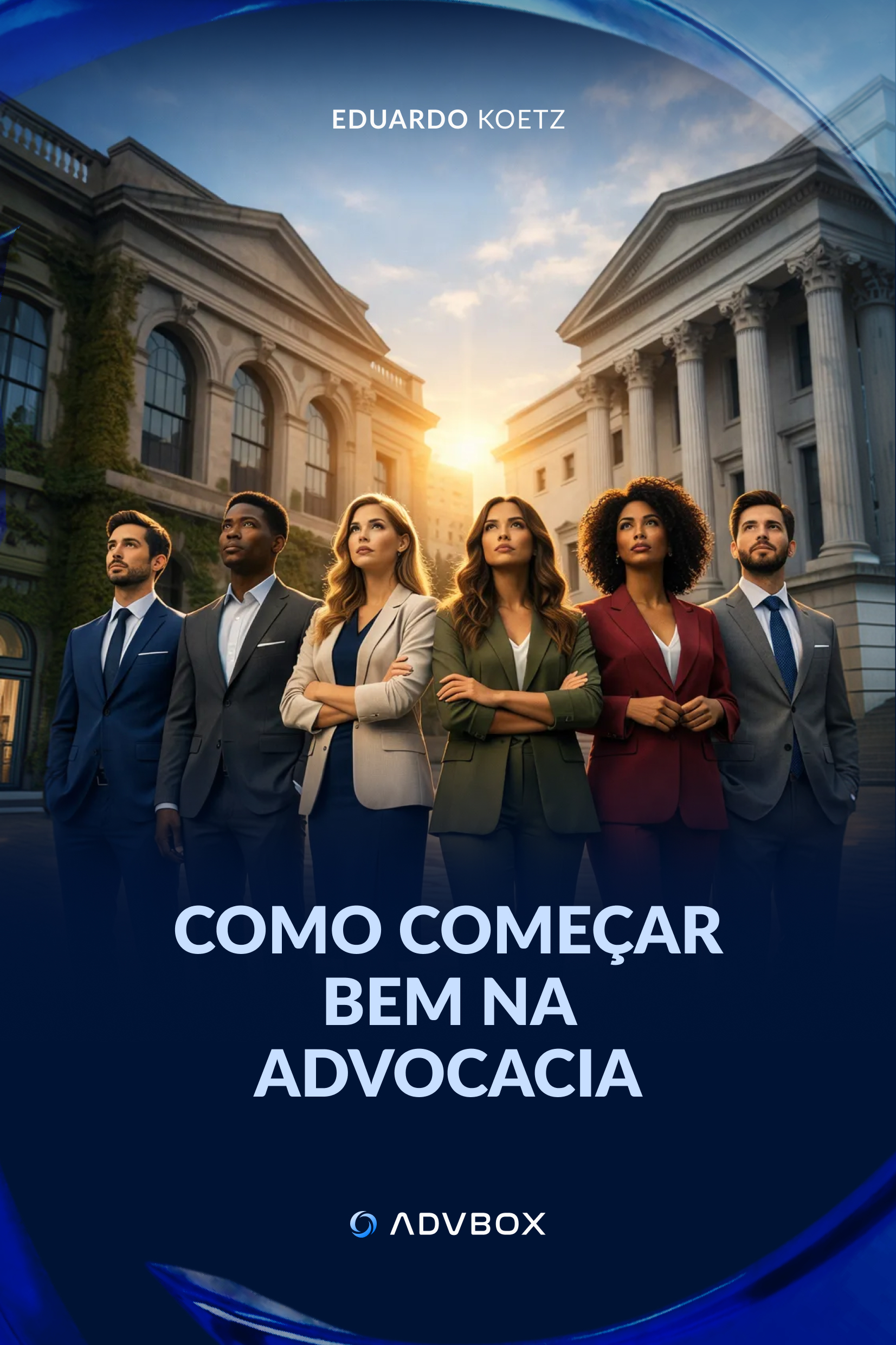 Capa do livro Como começar bem na Advocacia