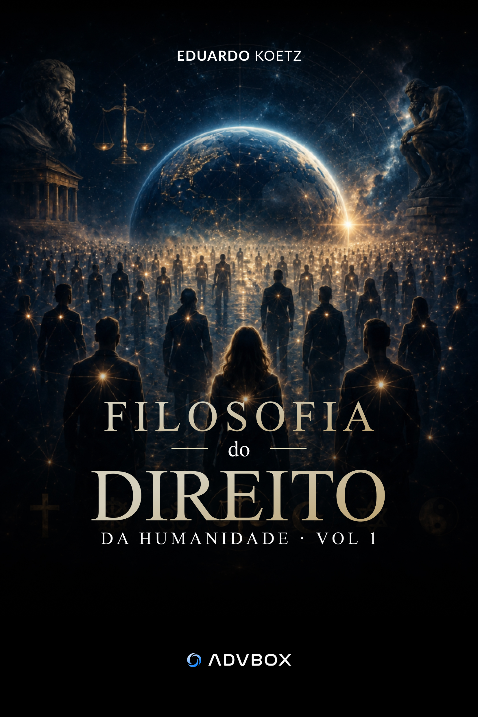 Capa do livro Filosofia do Direito da Humanidade Vol 1, por Eduardo Koetz